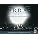 Arras: The Spring 1917 Offensive in Panoramas Including Vimy Ridge and Bullecourt