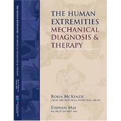 The Human Extremities: Mechanical Diagnosis & Therapy