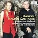 Magdalena Kozená ~ Handel Italian Cantatas / Les Musiciens du Louvre, Minkowski