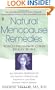 Natural Menopause Remedies: Which Drug-Free Cures Really Work