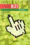 Brevet informatique et internet, B2i...