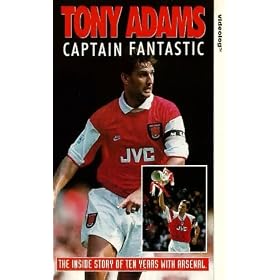 Tony Adams - Captain Fantastic [VHS]