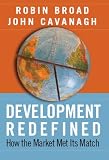 Development Redefined: How the Market Met Its Match (International Studies Intensives)