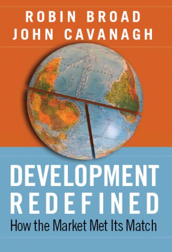 Development Redefined: How the Market Met Its Match (International Studies Intensives) (International Studies Intensives)