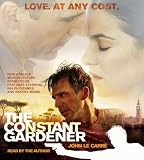 The Constant Gardener: A Novel