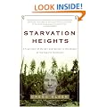 Starvation Heights: A True Story of Murder and Malice in the Woods of the Pacific Northwest