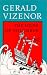 The Heirs of Columbus by Gerald Vizenor ISBN 0819562491