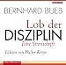B&uuml;cher : Lob der Disziplin. Sonderausgabe: Eine Streitschrift