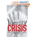 Identity Crisis: How Identification is Overused and Misunderstood