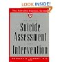 The Harvard Medical School Guide to Suicide Assessment and Intervention (HARVARD MEDICAL SCH GDE TO SUICIDE ASSESSMENT/ INTERVENTION)