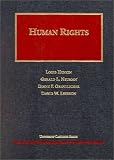 Human Rights (University Casebook Series)