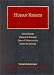 Human Rights (University Casebook Series)