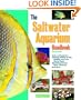 Saltwater Aquarium Handbook, The (Barron's Pet Handbooks)