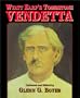 Wyatt Earp's Tombstone Vendetta