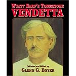 "Wyatt Earp's Tombstone Vendetta" book cover