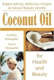 Coconut Oil: For Health and Beauty 510SWOoIgwL. SL160 Coconut Oil: For Health and Beauty