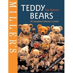 Miller's Teddy Bears: A Complete Collector's Guide by Sue Pearson