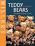Miller's Teddy Bears: A Complete Collector's Guide (Miller's)