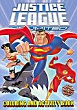 Justice League Unlimited Coloring and Activity Book
