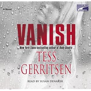 Vanish by Tess Gerritsen and Susan Denaker