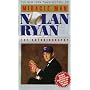 Miracle Man: Nolan Ryan the Autobiography