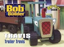 Bob the Builder: Trailer Travis