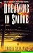 Dreaming in Smoke