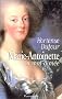 Marie-Antoinette, la mal-aim�e