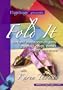Fold It: Beyond Traditional Origami with Karen Thomas