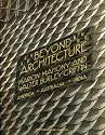 BEYOND ARCHITECTURE: Marion Mahony and Walter Burley Griffin--America, Australia, India