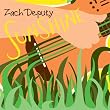 Zach Deputy - Live in Concert