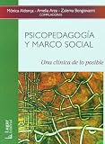 Psicopedagogia y marco social (Spanish Edition)