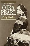 The truth about Cora Pearl