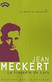 La tragédie de Lurs par Jean Meckert La tragédie de Lurs par Meckert