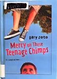 Mercy on These Teenage Chimps