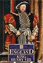 Great Kings of England - King Henry VIII