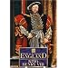 Great Kings of England - King Henry VIII