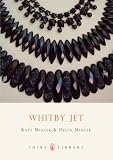 Whitby Jet (Shire Library)
