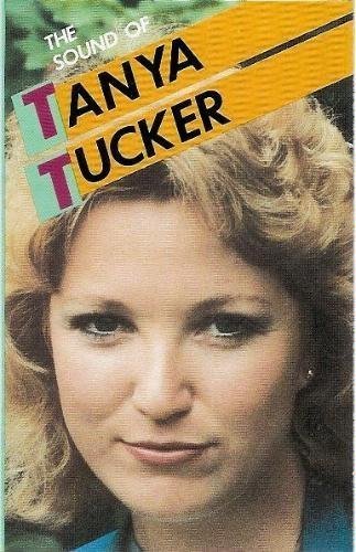 TANYA TUCKER - The Sound Of Tanya Tucker By Tanya Tucker (1995-10-24) - Zortam Music