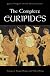 The Complete Euripides: Trojan Women and Other Plays (Greek Tragedy in New Translations)