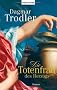 Die Totenfrau des Herzogs: Roman