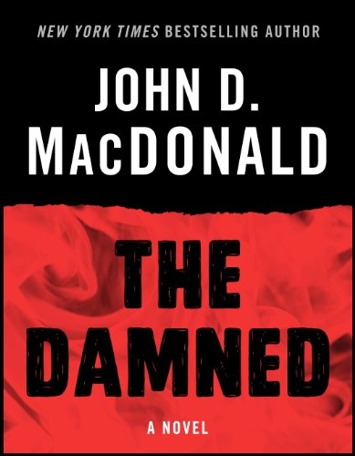 The Damned: A Novel