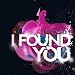I Found You