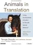 Animals in Translation: Using the Mysteries of Autism to Decode Animal Behavior