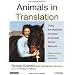 Animals in Translation: Using the Mysteries of Autism to Decode Animal Behavior