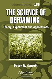 The Science of Defoaming: Theory, Experiment and Applications-Wow! eBook