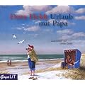 Urlaub mit Papa