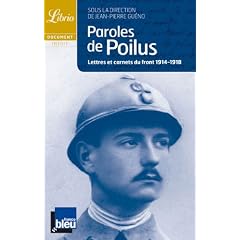 Paroles De Poilus 1914-1918