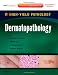 Books : Dermatopathology: A Volume in the High Yield Pathology Series (Expert Consult - Online and Print), 1e