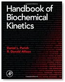 Handbook of Biochemical Kinetics: A Guide to Dynamic Processes in the Molecular Life Sciences